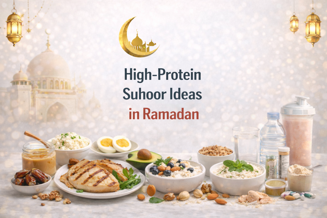 High-Protein Suhoor Ideas in Ramadan