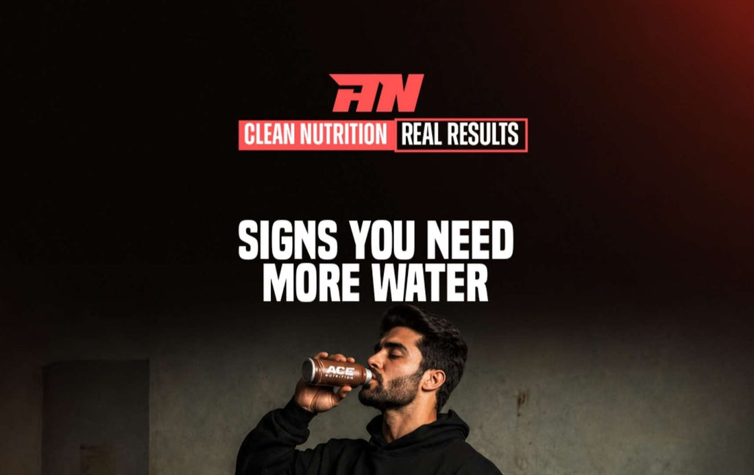 7 Signs You Need More Water Daily | Hydration Tips by Ace Nutrition