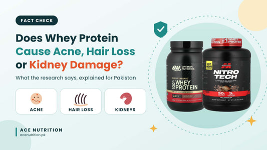 Does Whey Protein Cause Acne, Hair Loss or Kidney Damage? A Pakistan Guide